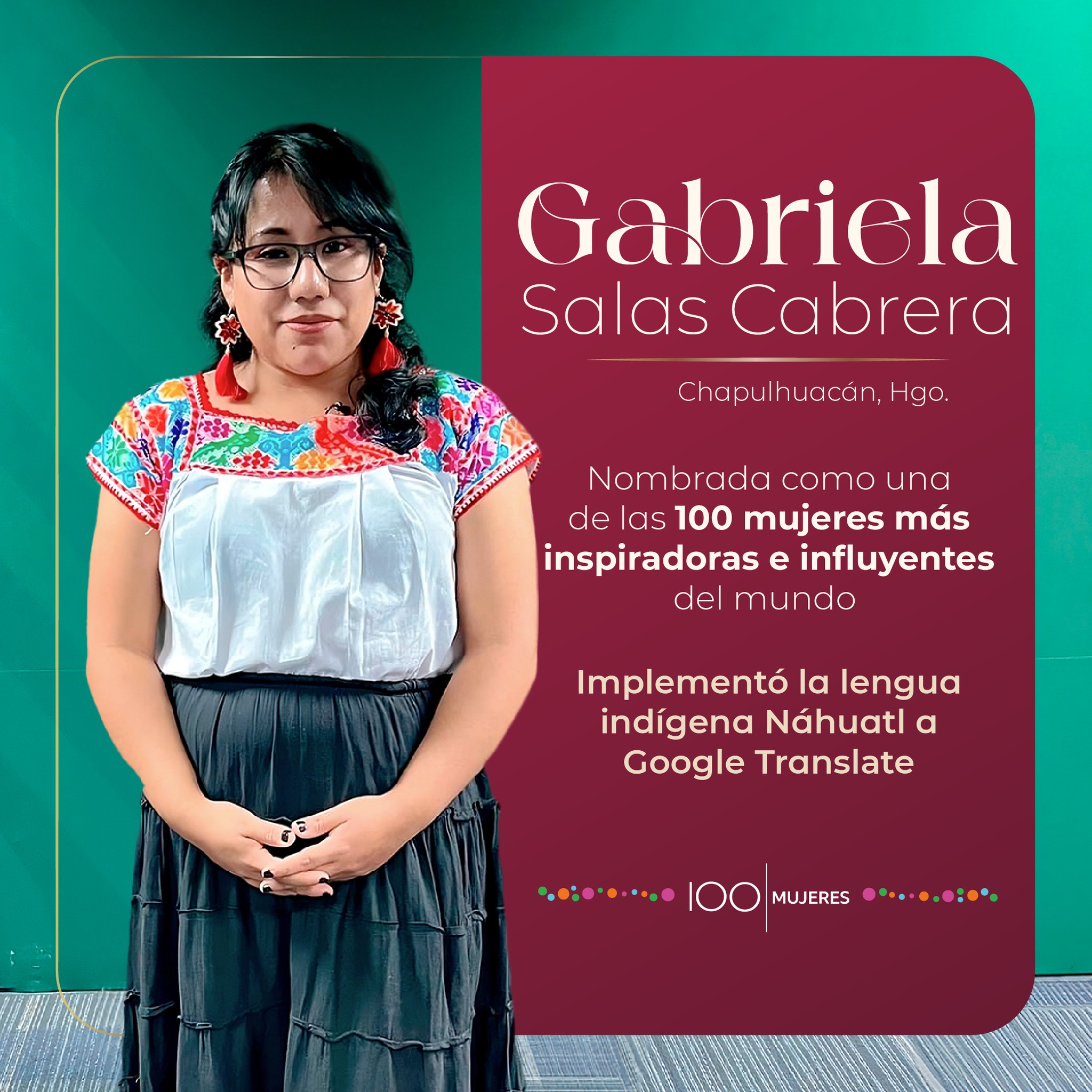 GABRIELA SALAS, UNA HIDALGUENSE ENTRE LAS 100 MUJERES MÁS INFLUYENTES DEL MUNDO